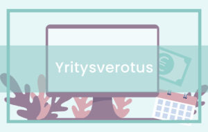 Yritysverotus | Verkkokurssi
