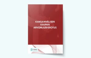 Kansainvälisen kaupan arvonlisäverotus